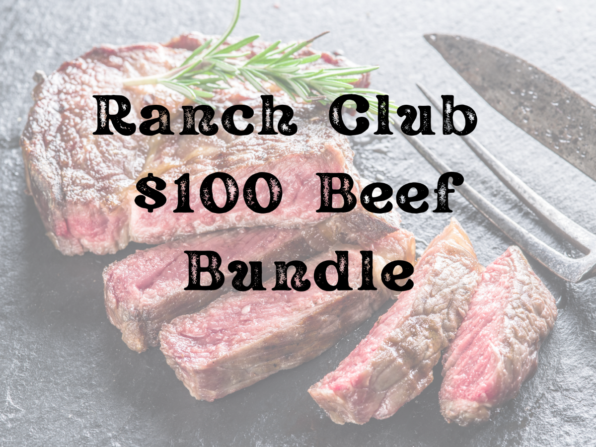 Ranch Club $100 Beef Bundle - Bingham Beef